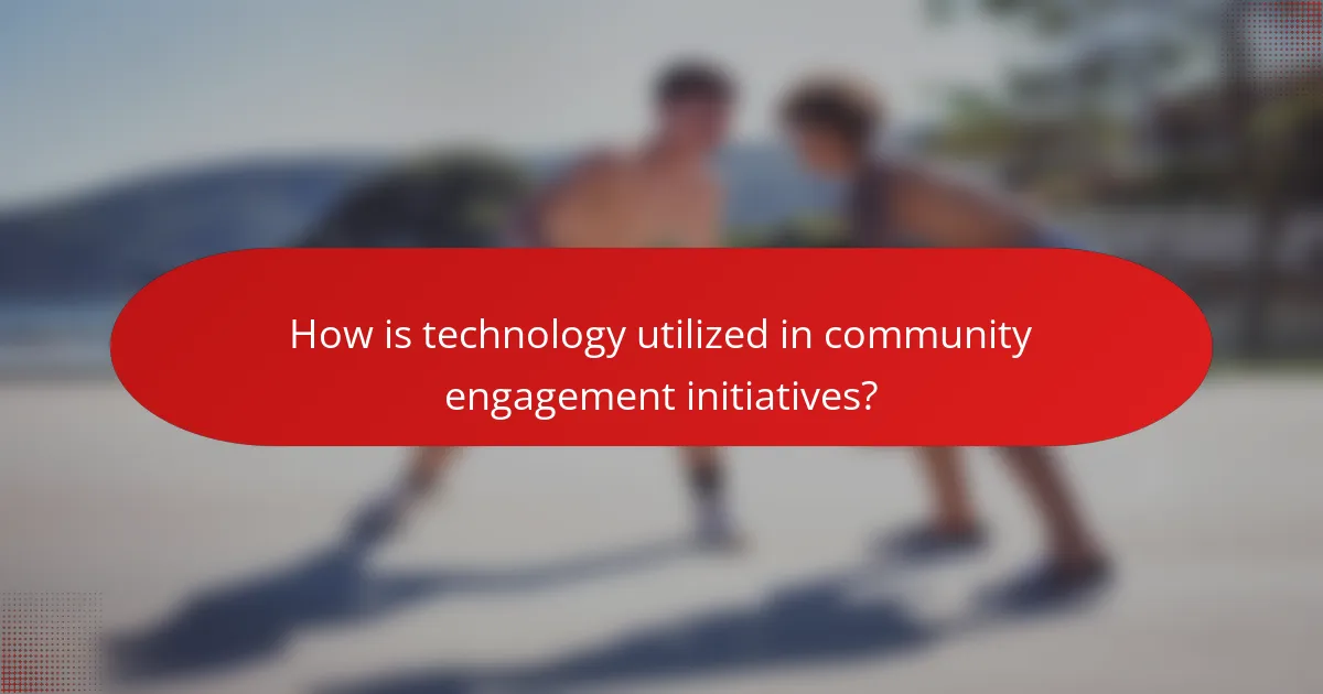 How is technology utilized in community engagement initiatives?